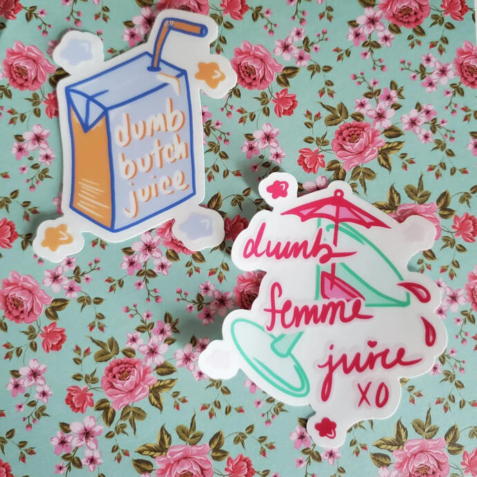 Dumb juice.