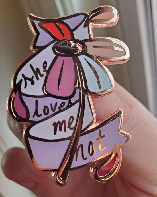 She loves me not.